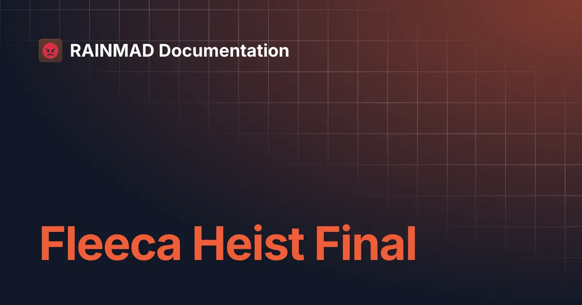 RainMad - Fleeca Heist Final
