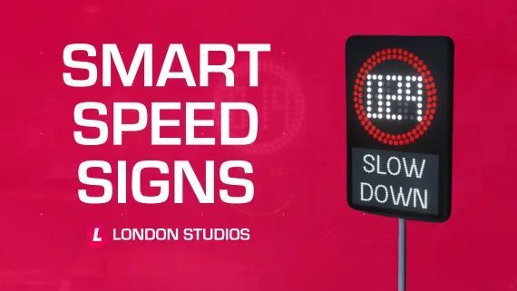 London Studios -  Smart Speed Signs